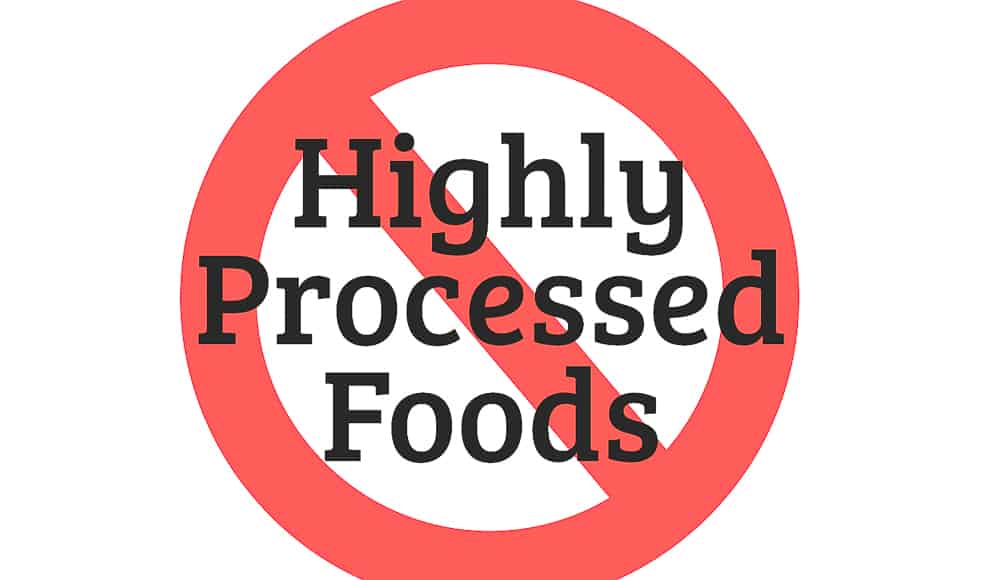 Highly Processed Foods