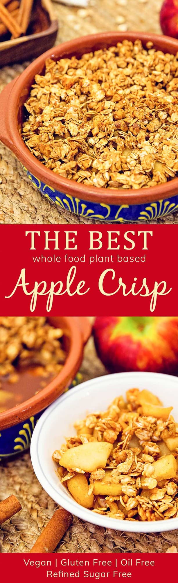 Best, Apple Crisp, Apples, Crisp, whole food plant based, plant based, cinnamon, healthy, dessert