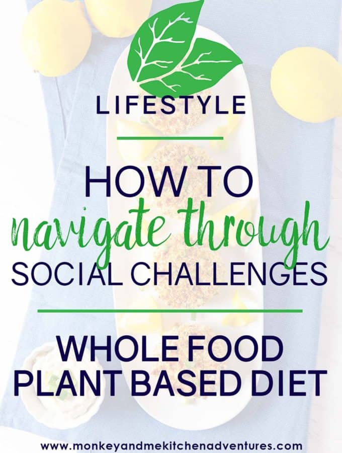 How to navigate through social challenges,whole food plant based, cookware, gadgets, guide to, help, oil free, how to
