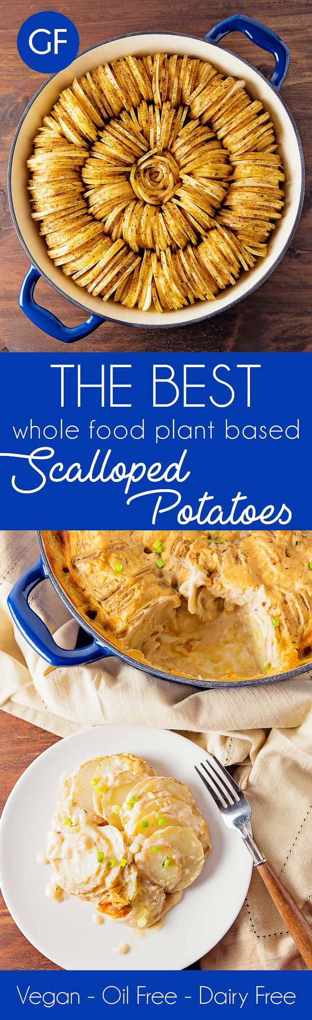 scalloped potatoes, potatoes, vegan, vegetarian, whole food plant based, gluten free, recipe, wfpb, healthy, oil free, no refined sugar, no oil, refined sugar free, dinner, side, side dish, dairy free, entertaining, dinner party