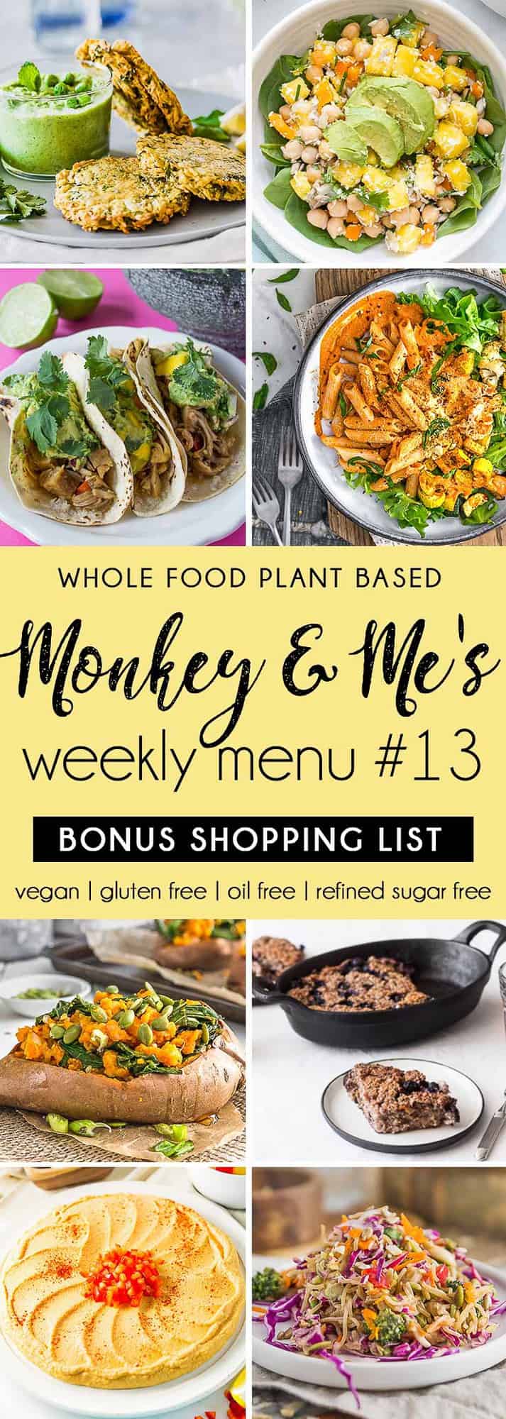 Monkey and Me's Menu, Menu 13, weekly recipe plan, menu, planner, plant based, vegan, vegetarian, whole food plant based, gluten free, recipe, wfpb, healthy, healthy vegan, oil free, no refined sugar, no oil, refined sugar free, dairy free, dinner, lunch, menu, plant based menu, vegan menu, weekly menu, meal plan, vegan meal plan, plant based meal plan, shopping list