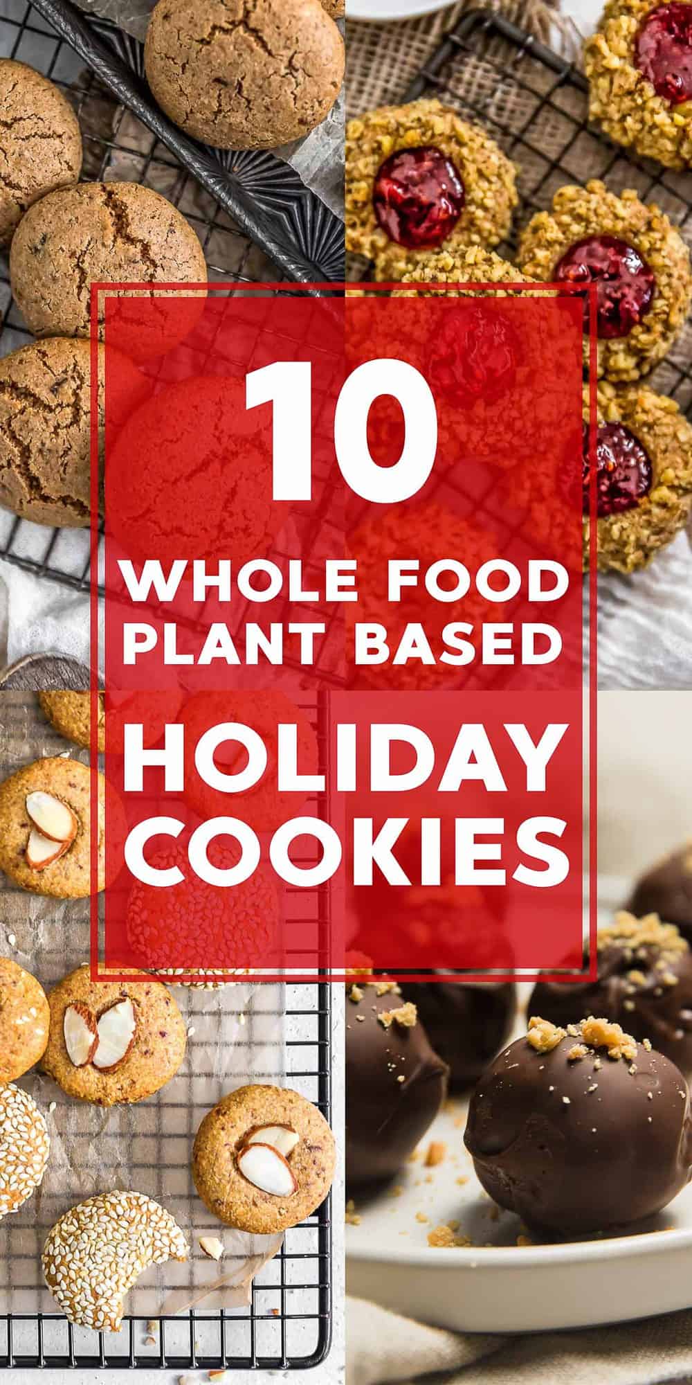 10 Whole Food Plant Based Holiday Cookie Recipes