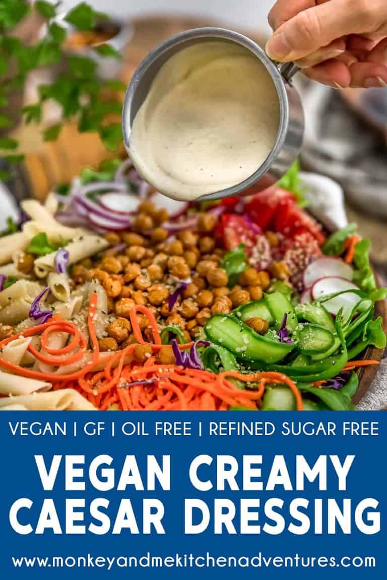 Vegan Creamy Caesar Dressing Monkey and Me Kitchen Adventures