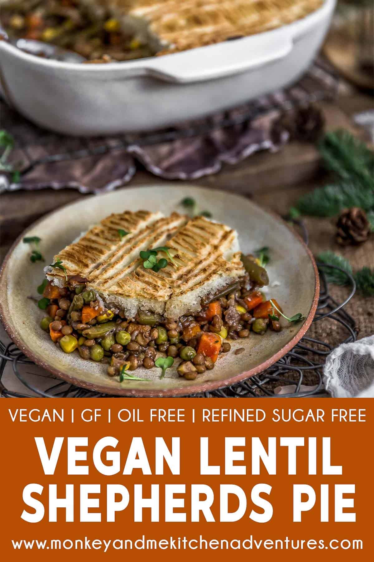 Vegan Lentil Shepherds Pie with text description