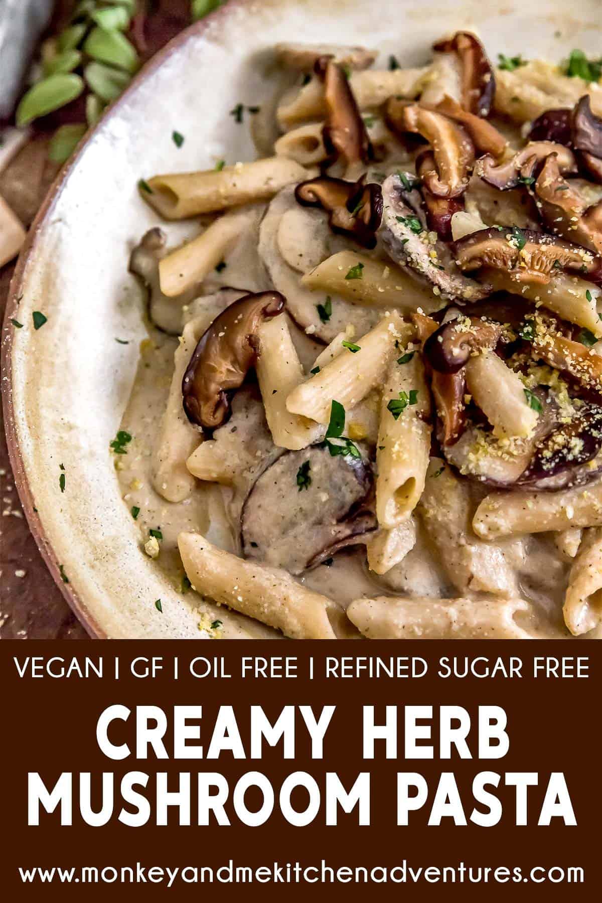 Creamy Herb Mushroom Pasta with Text description