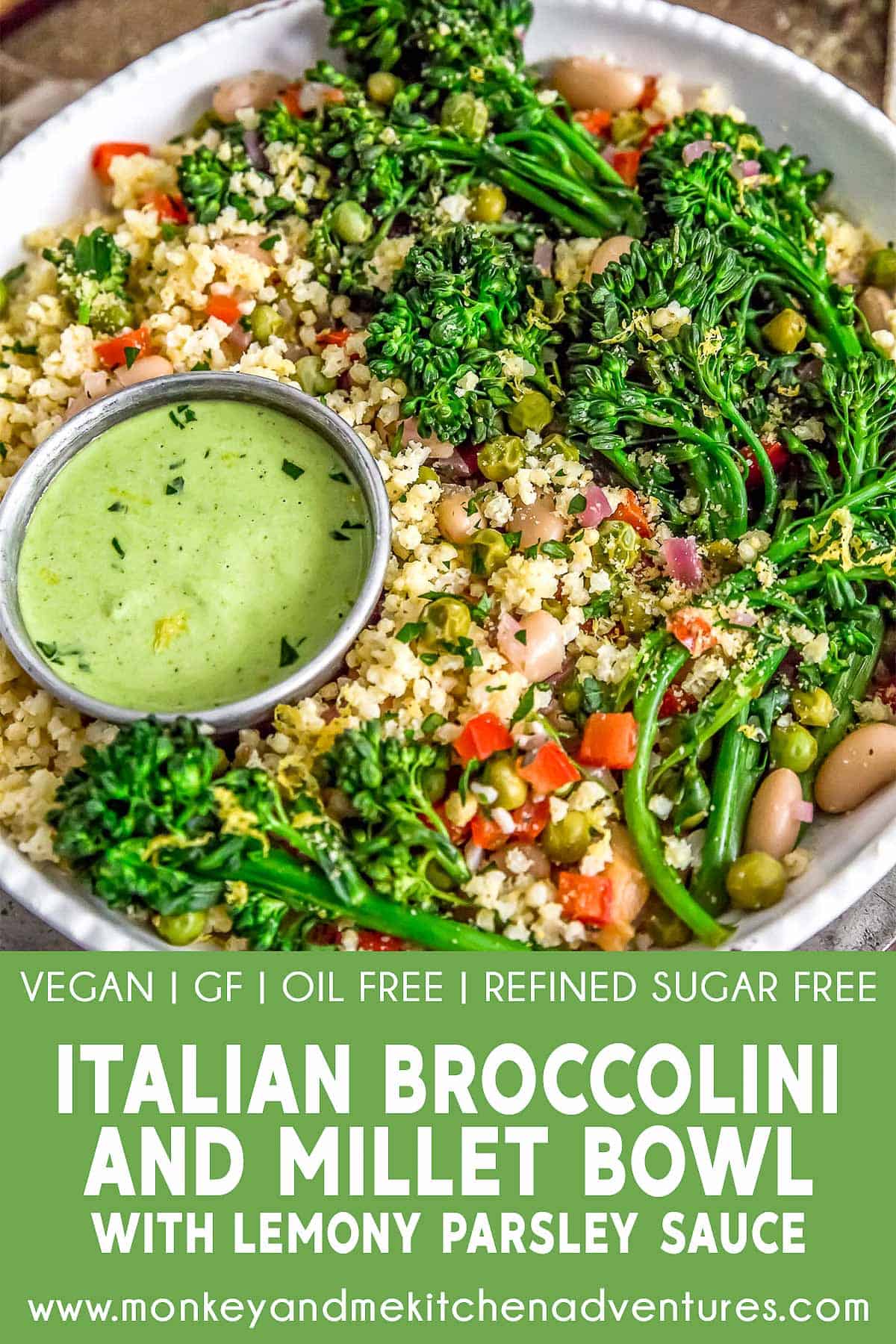 Italian Broccolini Millet Bowl with Lemony Parsley Sauce with Text Description