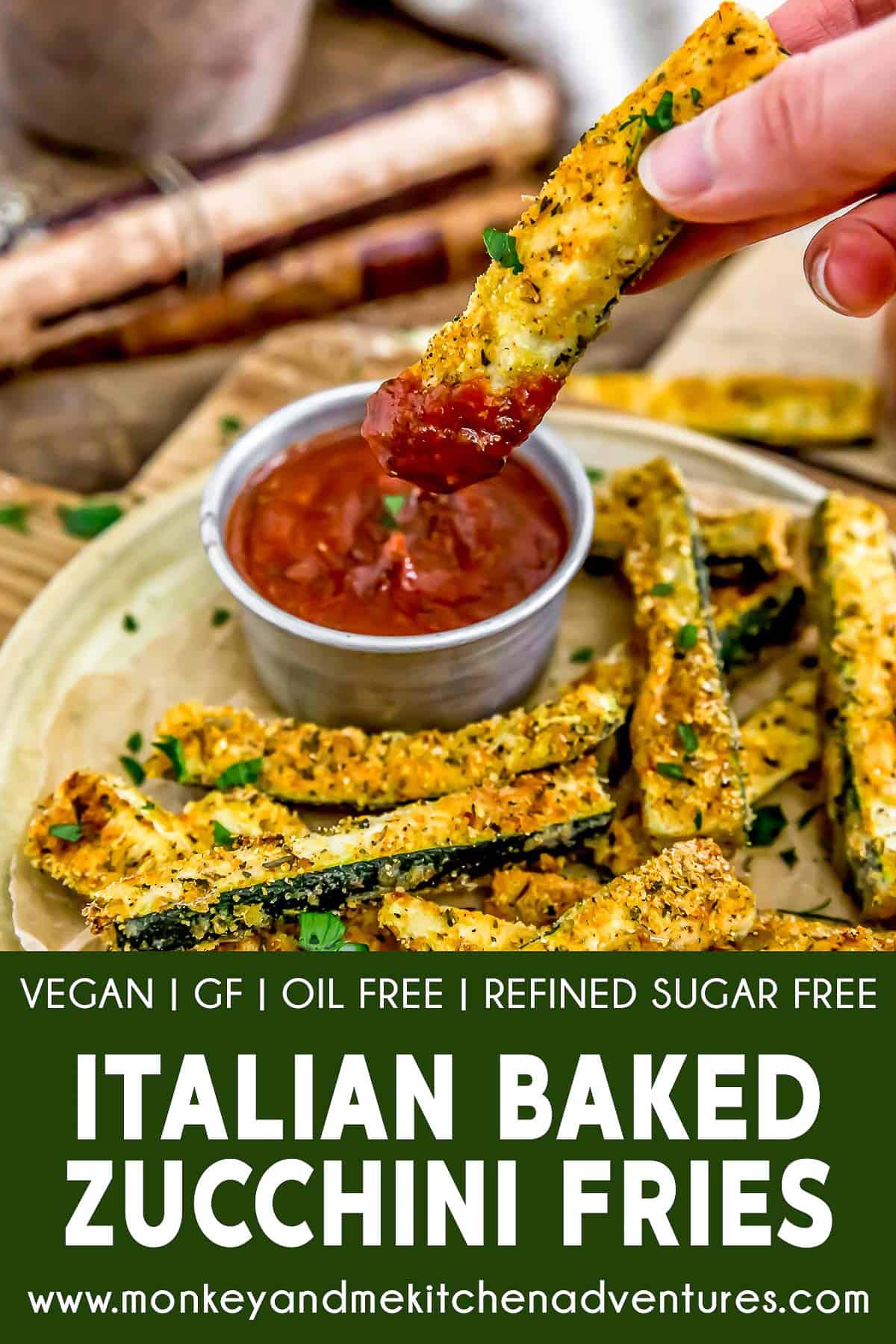 Italian Baked Zucchini Fries with text description