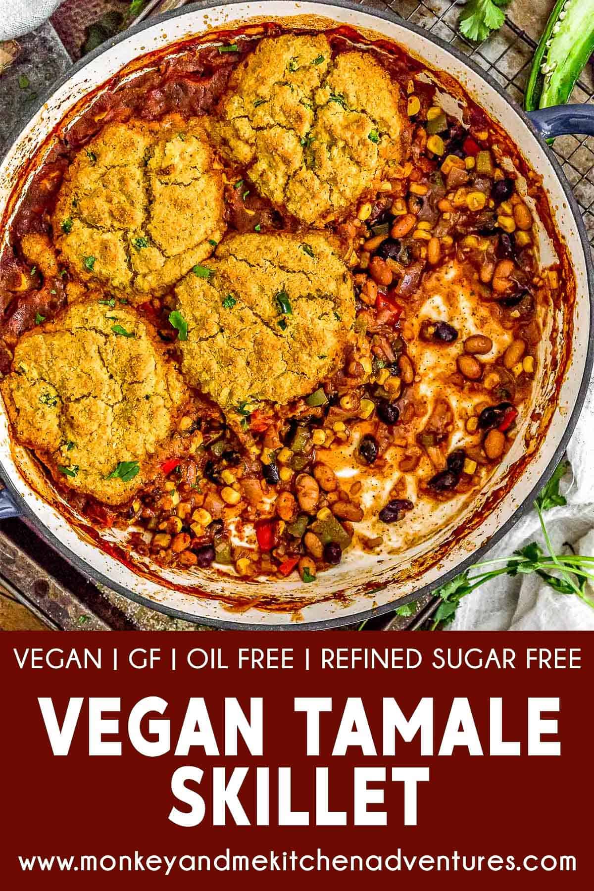 Vegan Tamale Skillet with text description