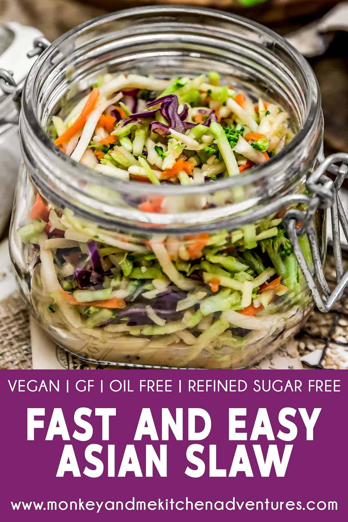 Fast and Easy Asian Slaw with text description