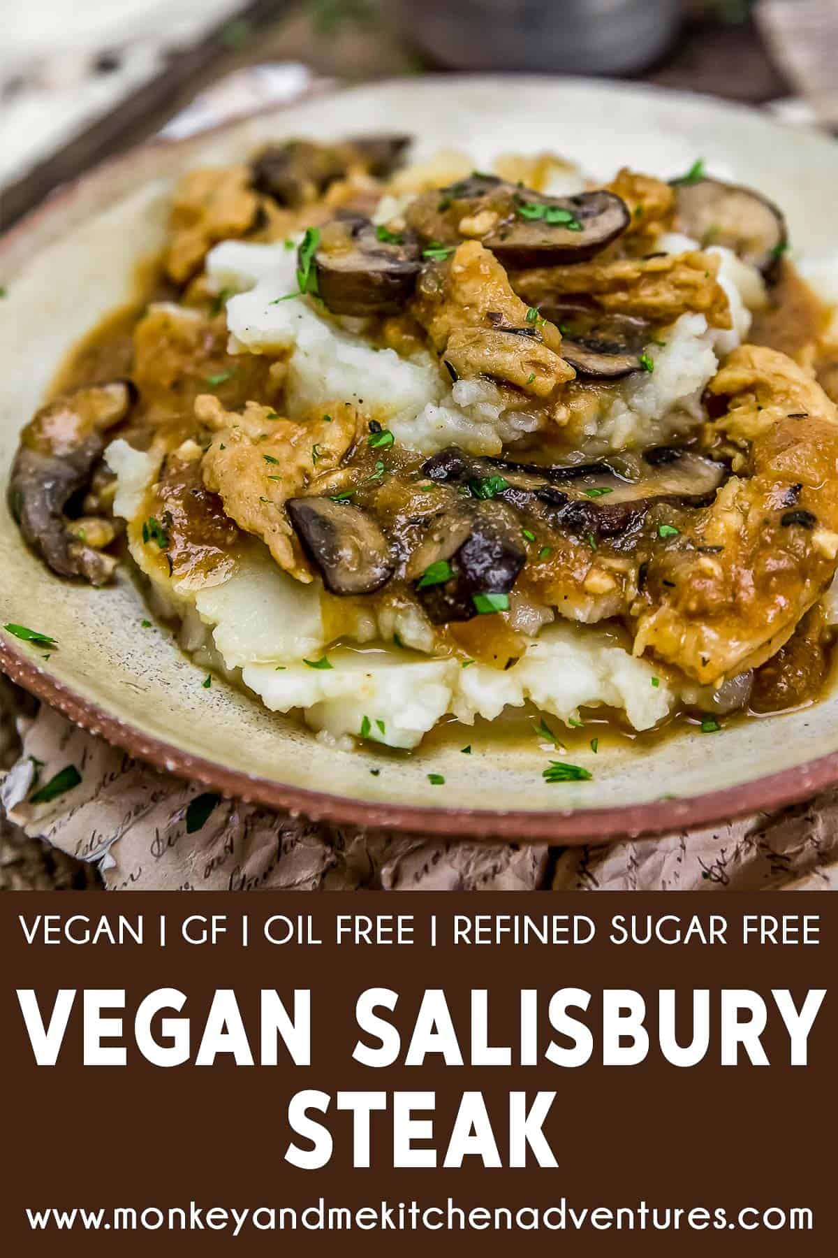 Vegan Salisbury Steak with text description
