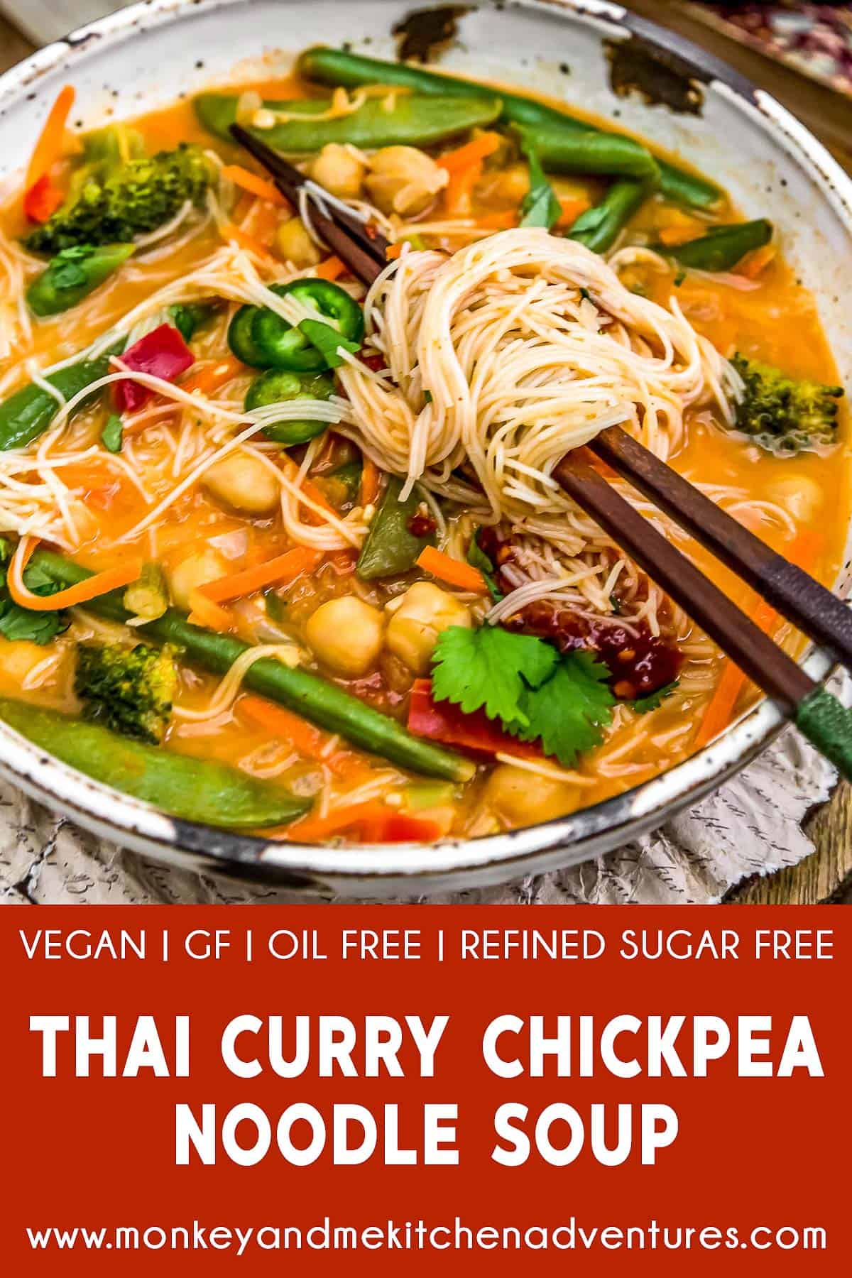 Thai Curry Chickpea Noodle Soup with text description