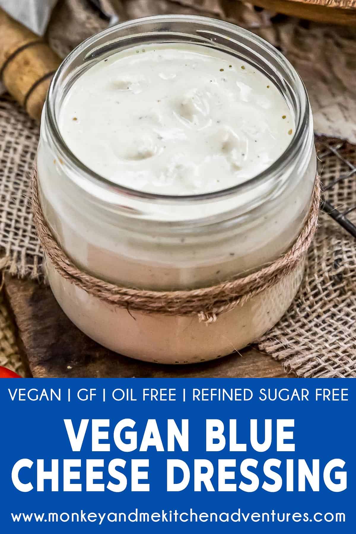Vegan Blue Cheese Dressing with text description