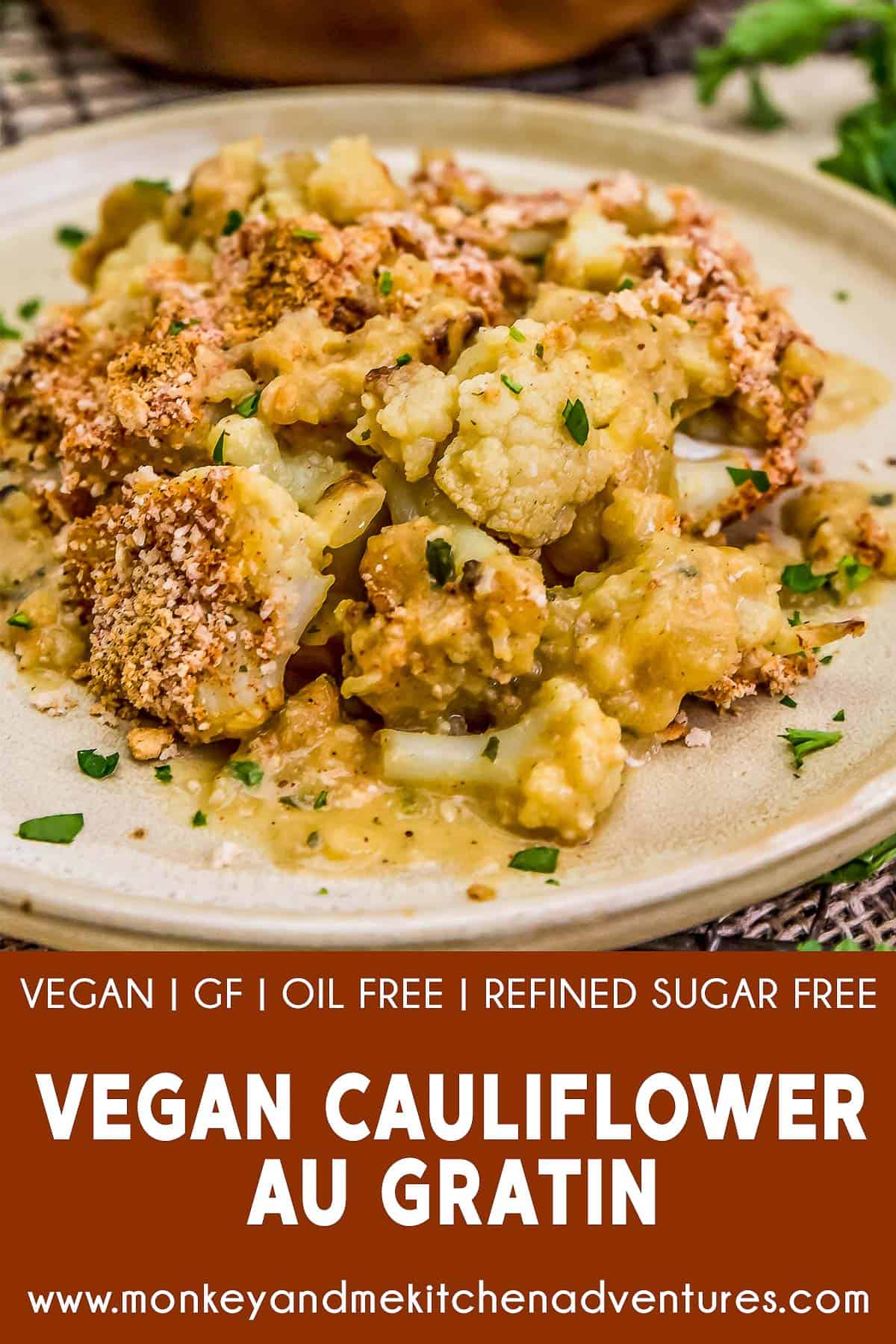 Vegan Cauliflower Au Gratin with text description