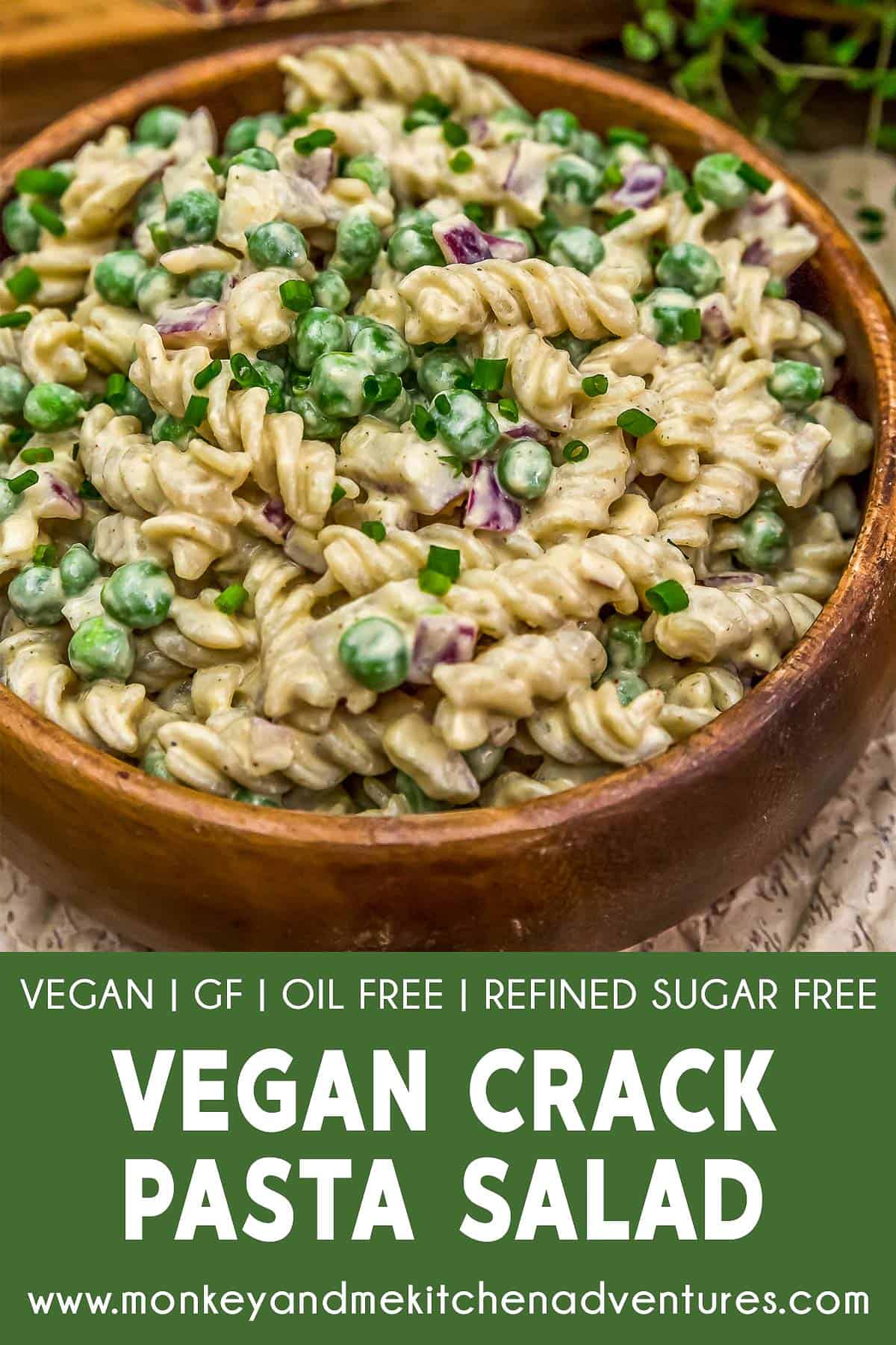Vegan Crack Pasta Salad with text description