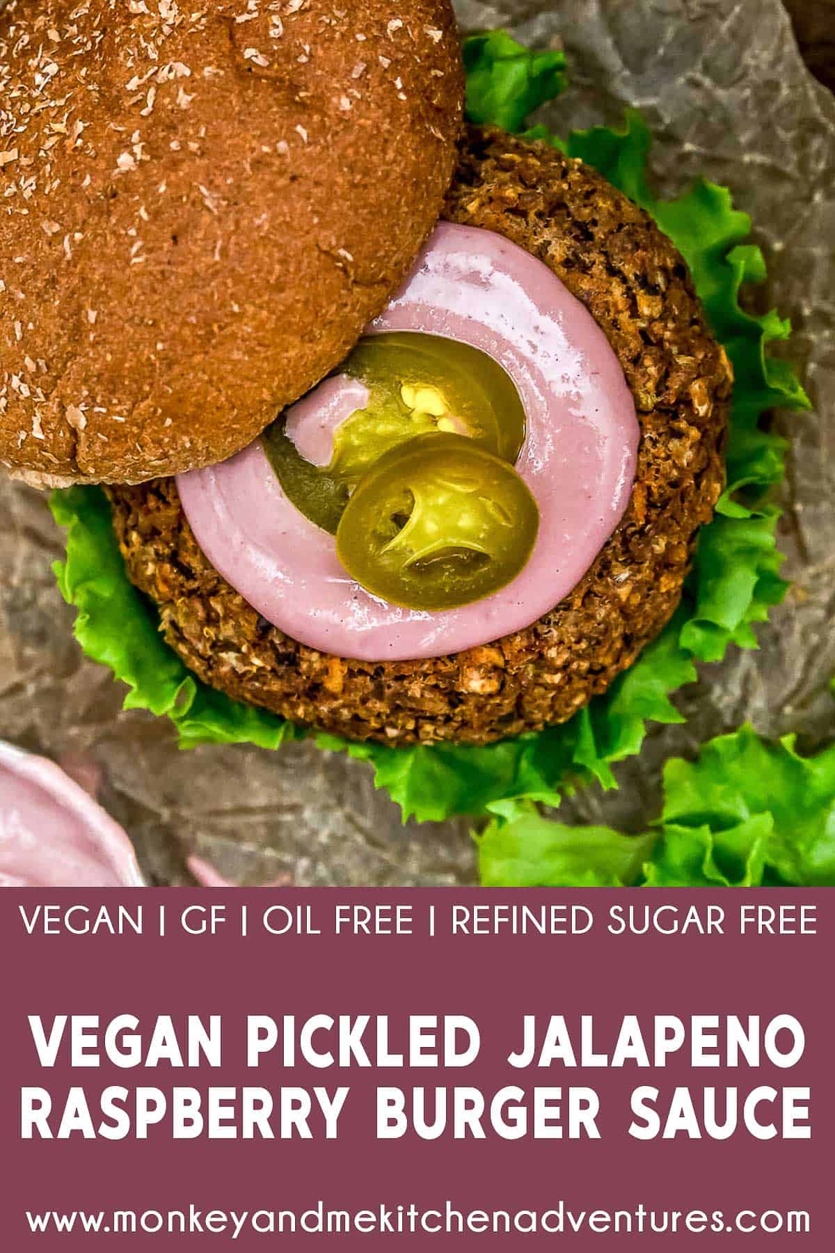 Vegan Pickled Jalapeño Raspberry Burger Sauce with Text Description