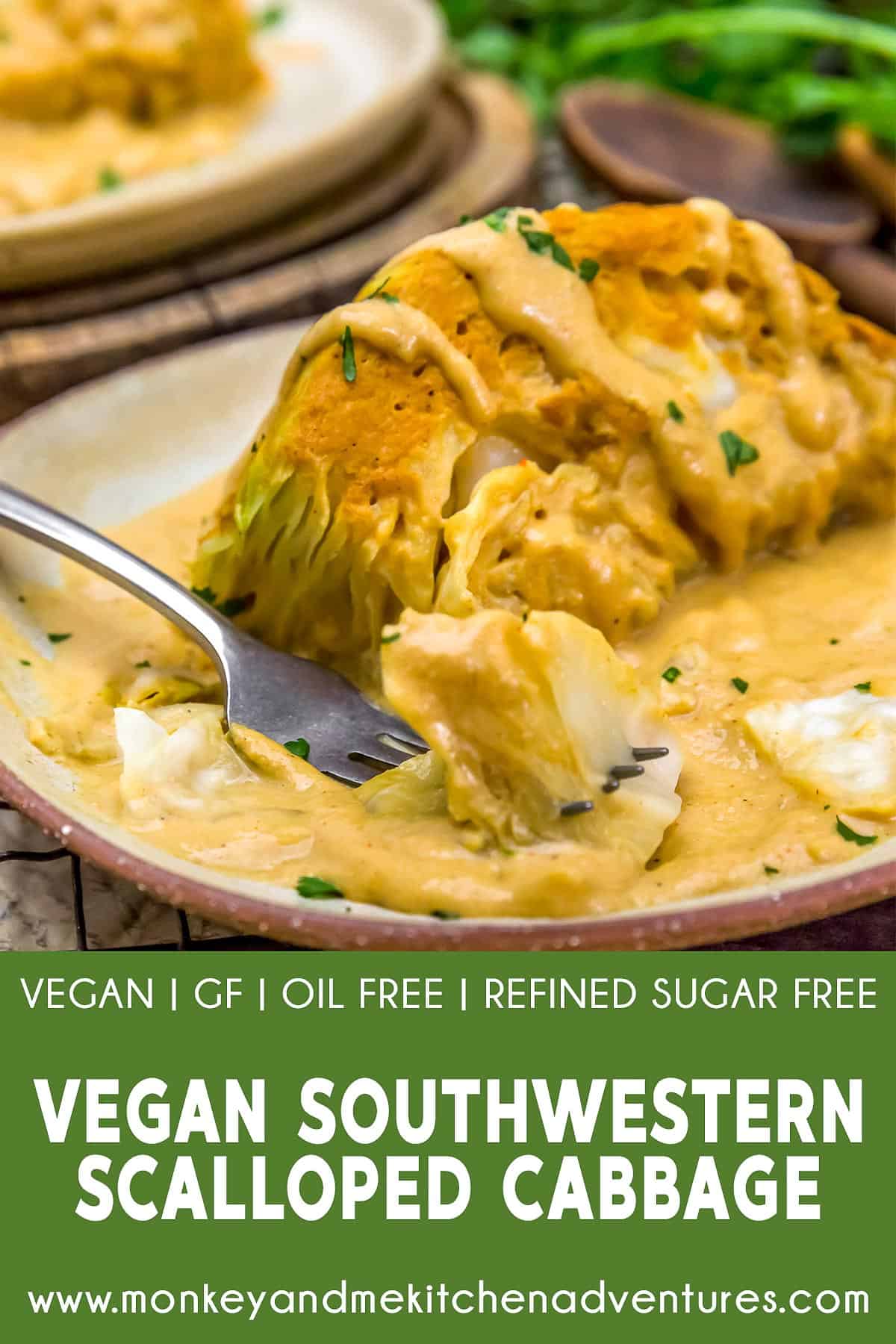 Vegan Southwestern Scalloped Cabbage with text description