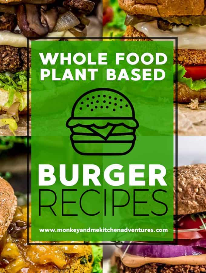 Whole Food Plant Based Burgers with Text Description