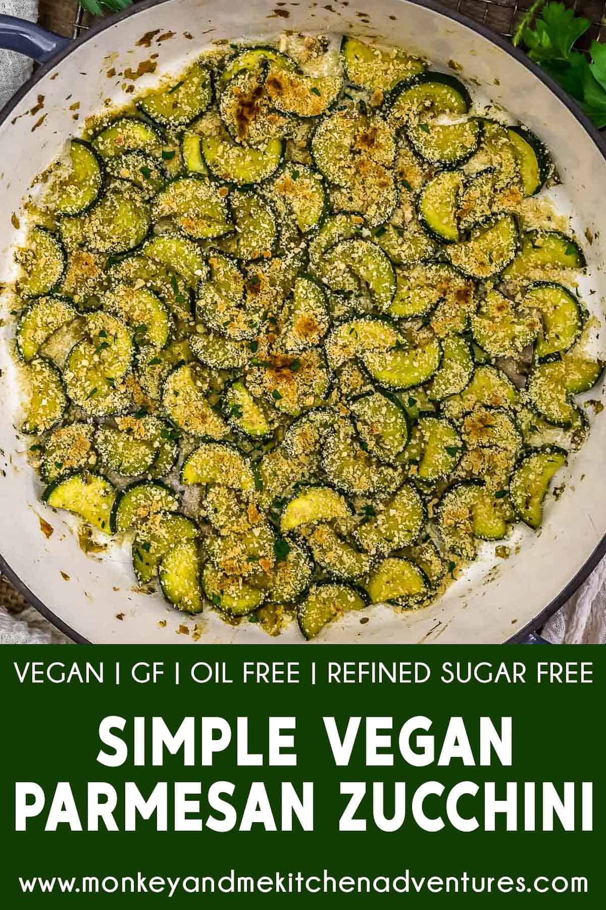 Simple Vegan Parmesan Zucchini with text description