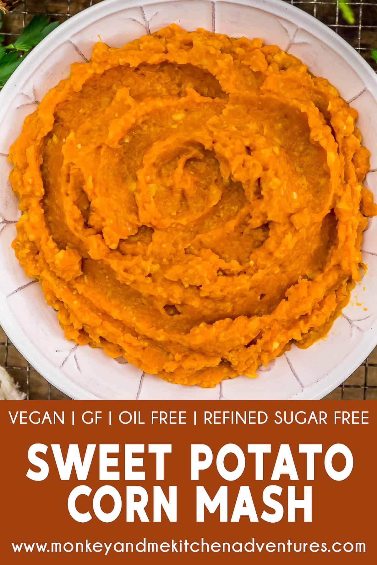 Sweet Potato Corn Mash with text description