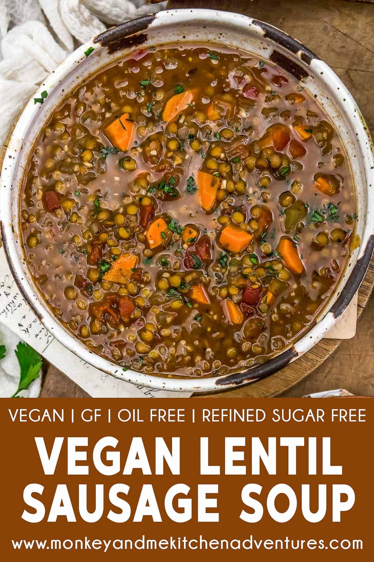 Vegan Lentil “Sausage” Soup with text description