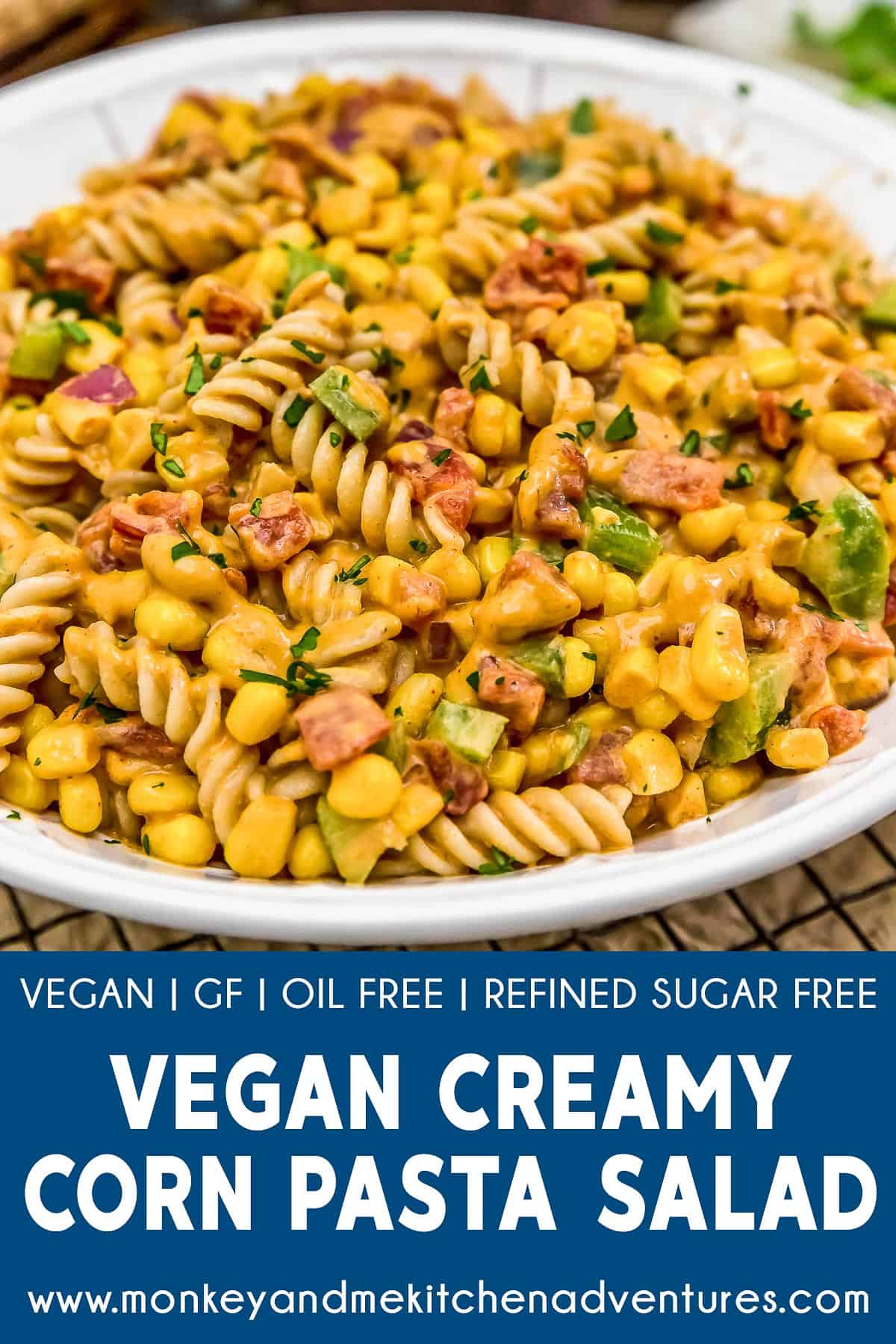 Vegan Creamy Corn Pasta Salad