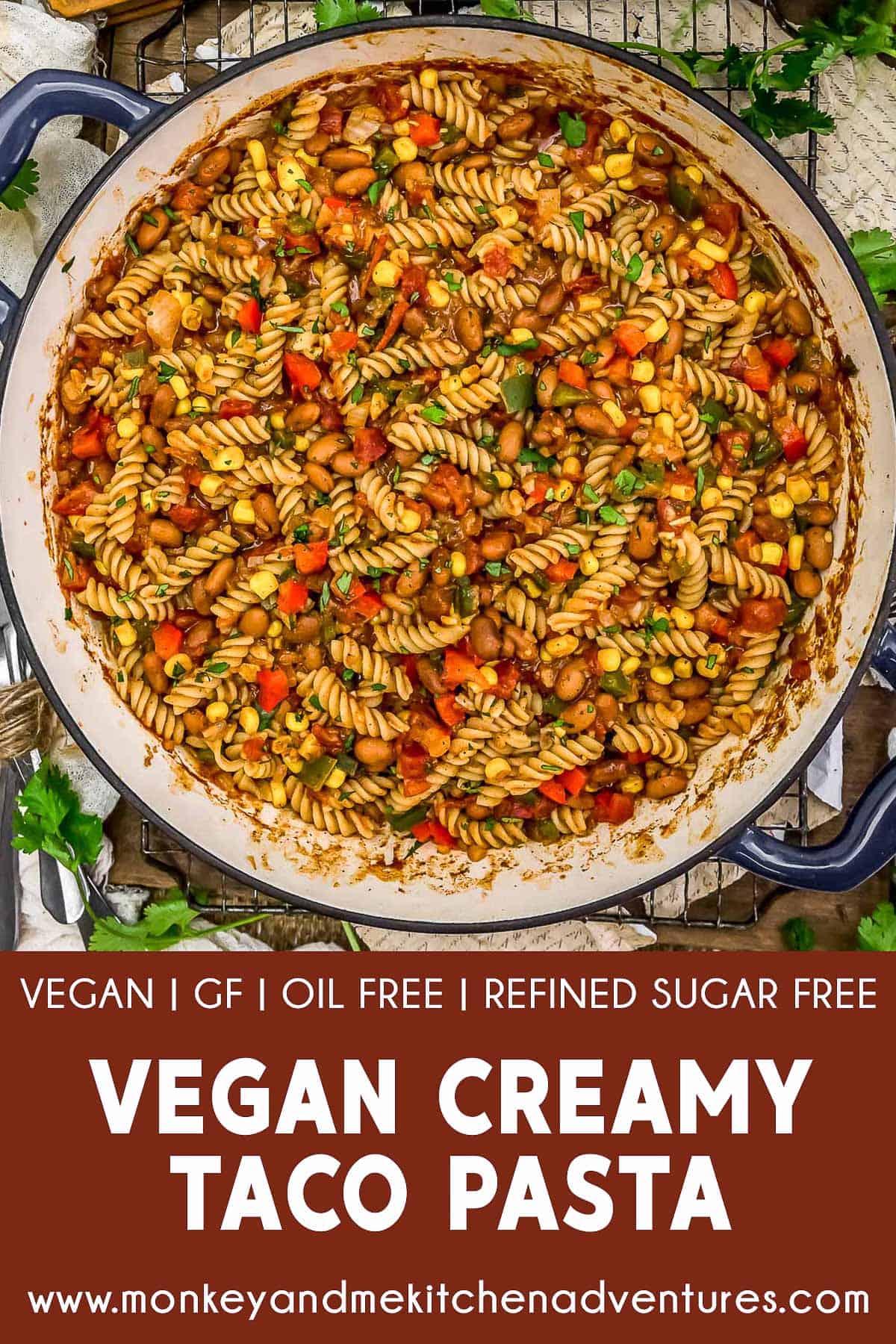 Vegan Creamy Taco Pasta with text description