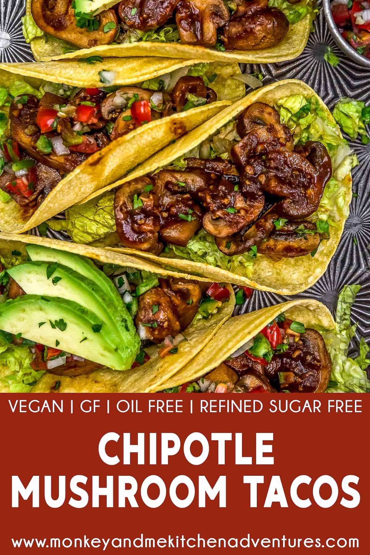 Chipotle Mushroom Tacos with text description