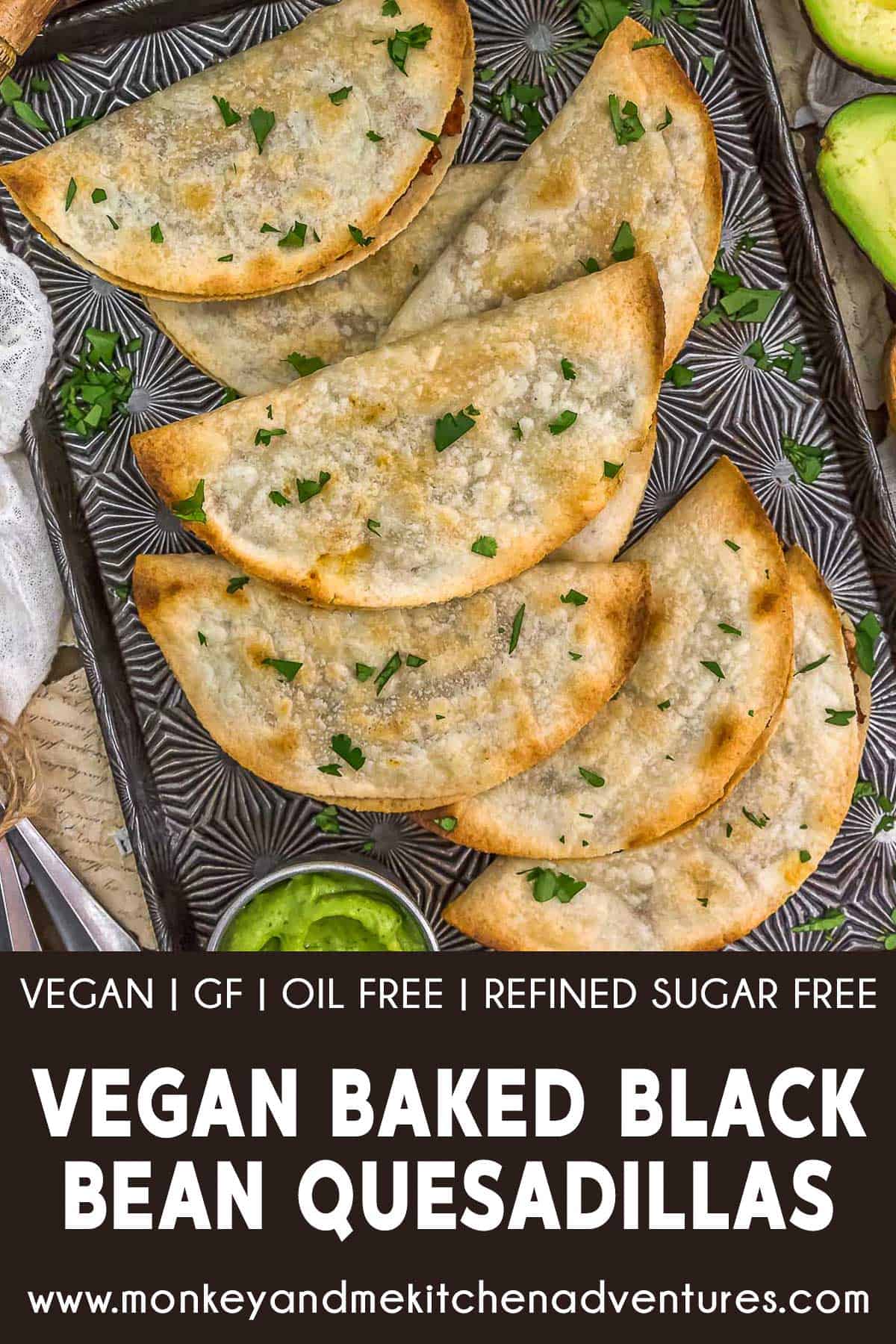Vegan Baked Black Bean Quesadillas with Text Description