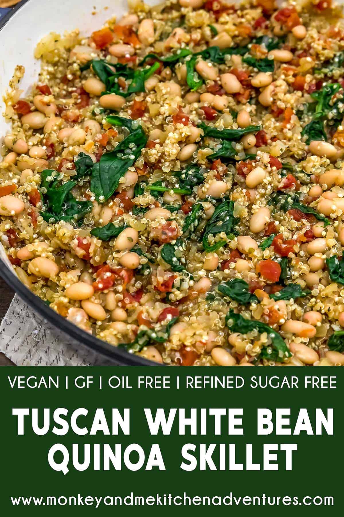 Tuscan White Bean Quinoa Skillet with text description