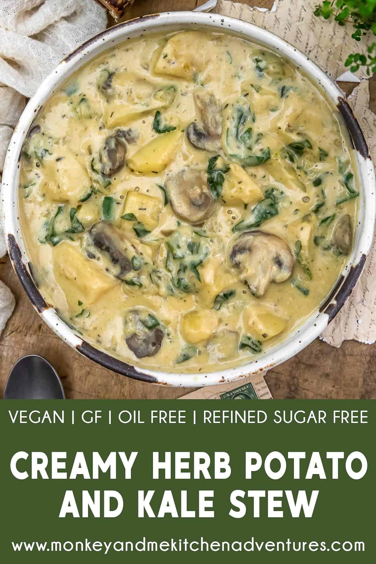 Creamy Herb Potato and Kale Stew with text description