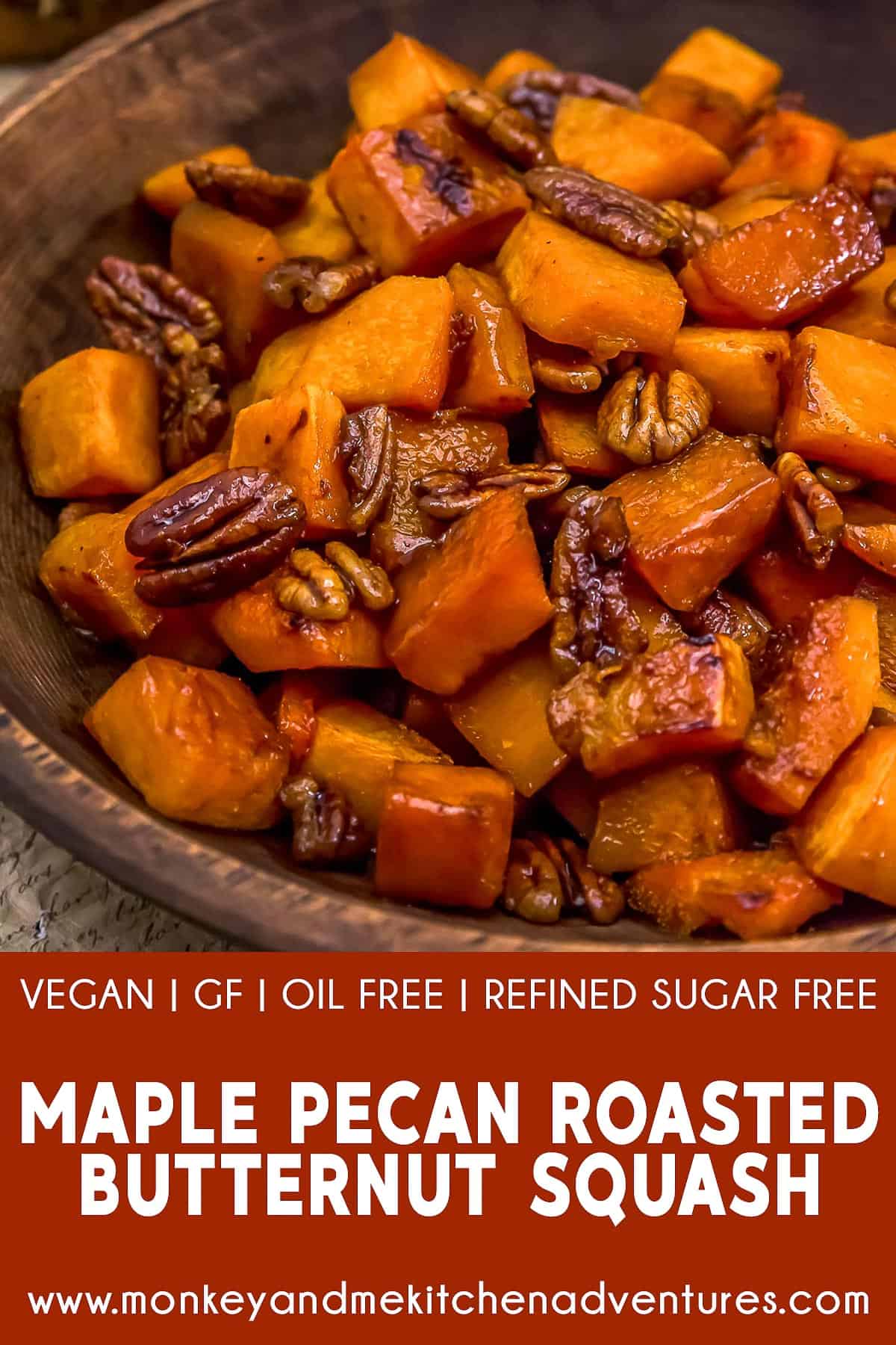 Maple Pecan Roasted Butternut Squash with text description