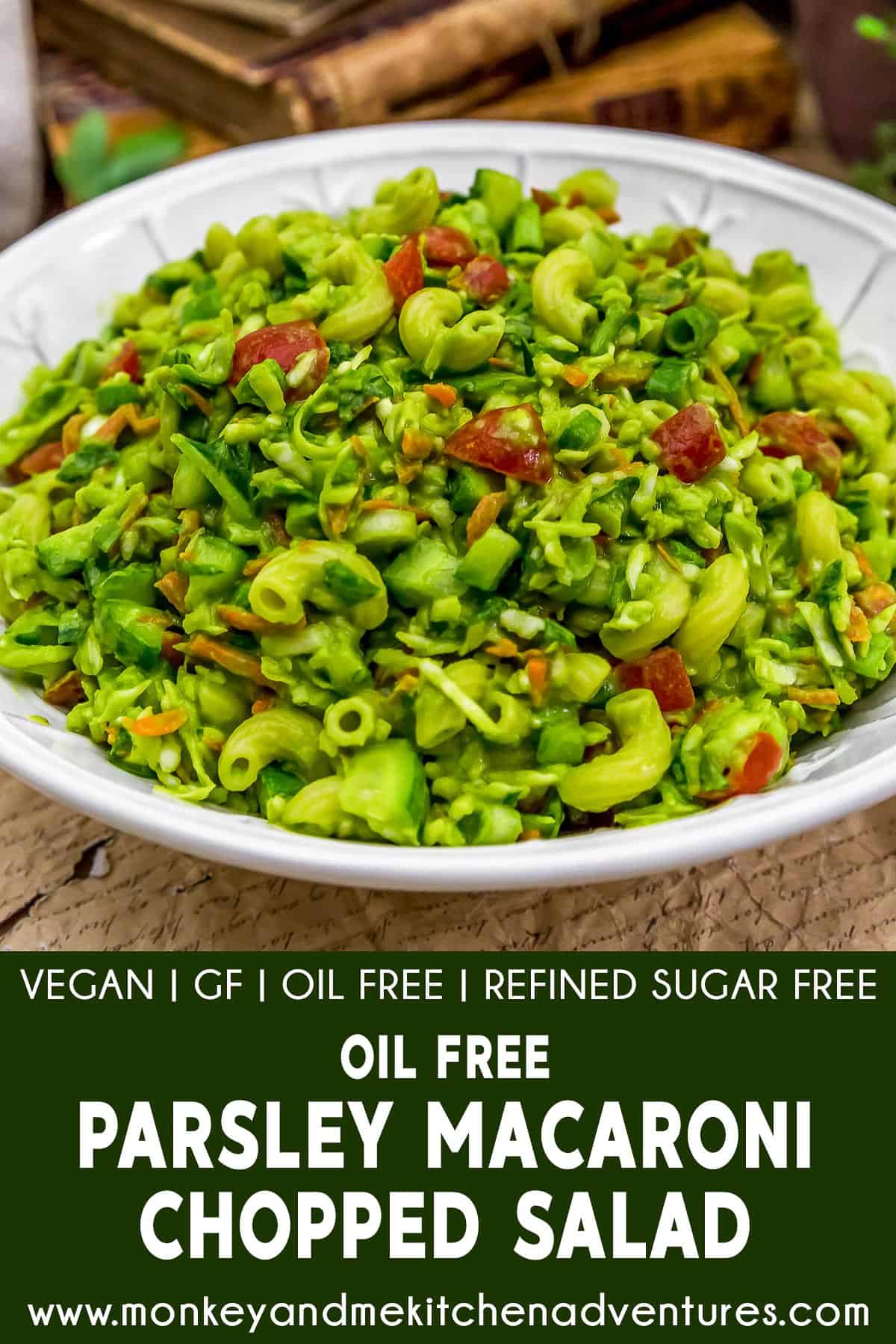 Oil Free Parsley Macaroni Chopped Salad with Text Description