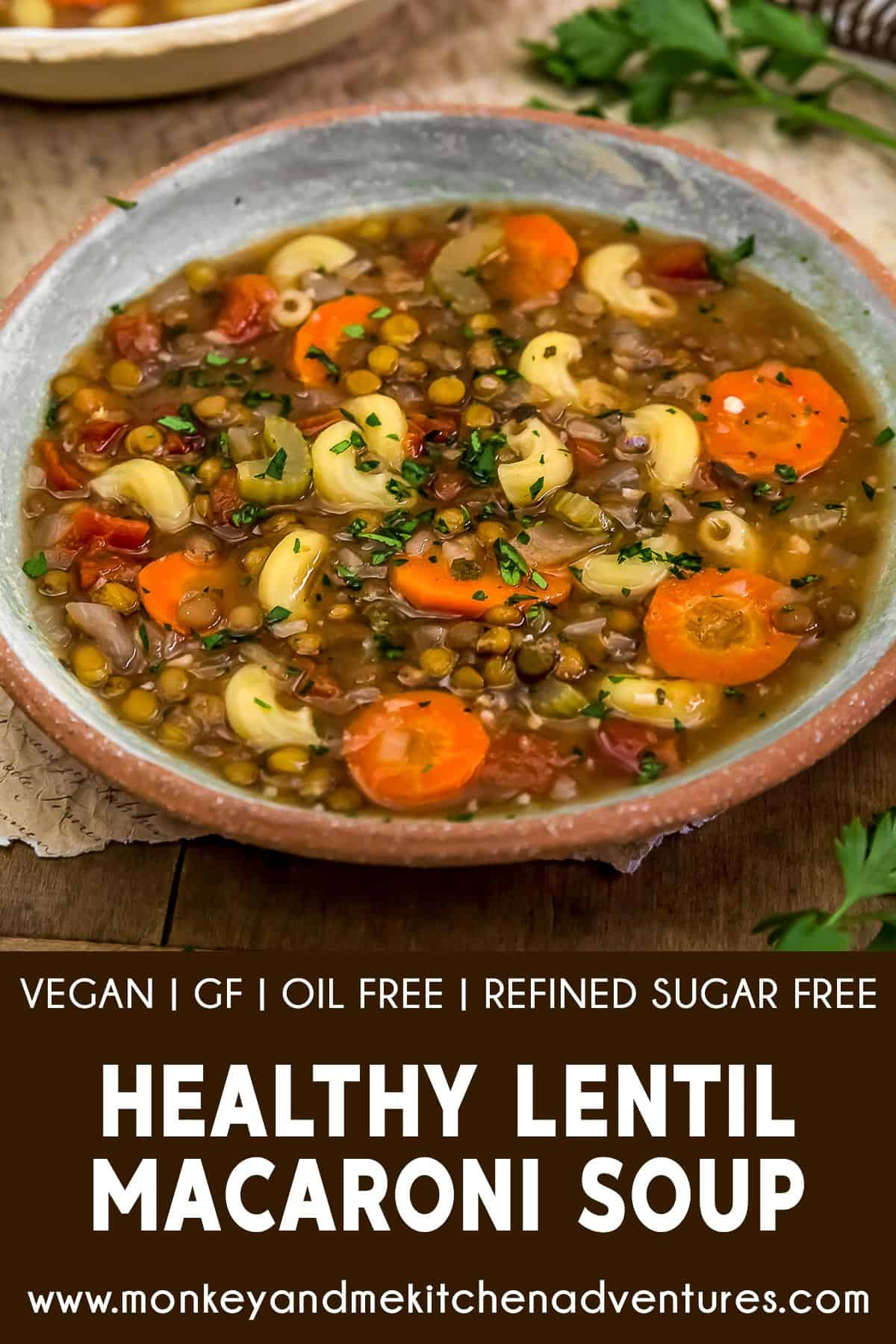 Healthy Lentil Macaroni Soup with text description