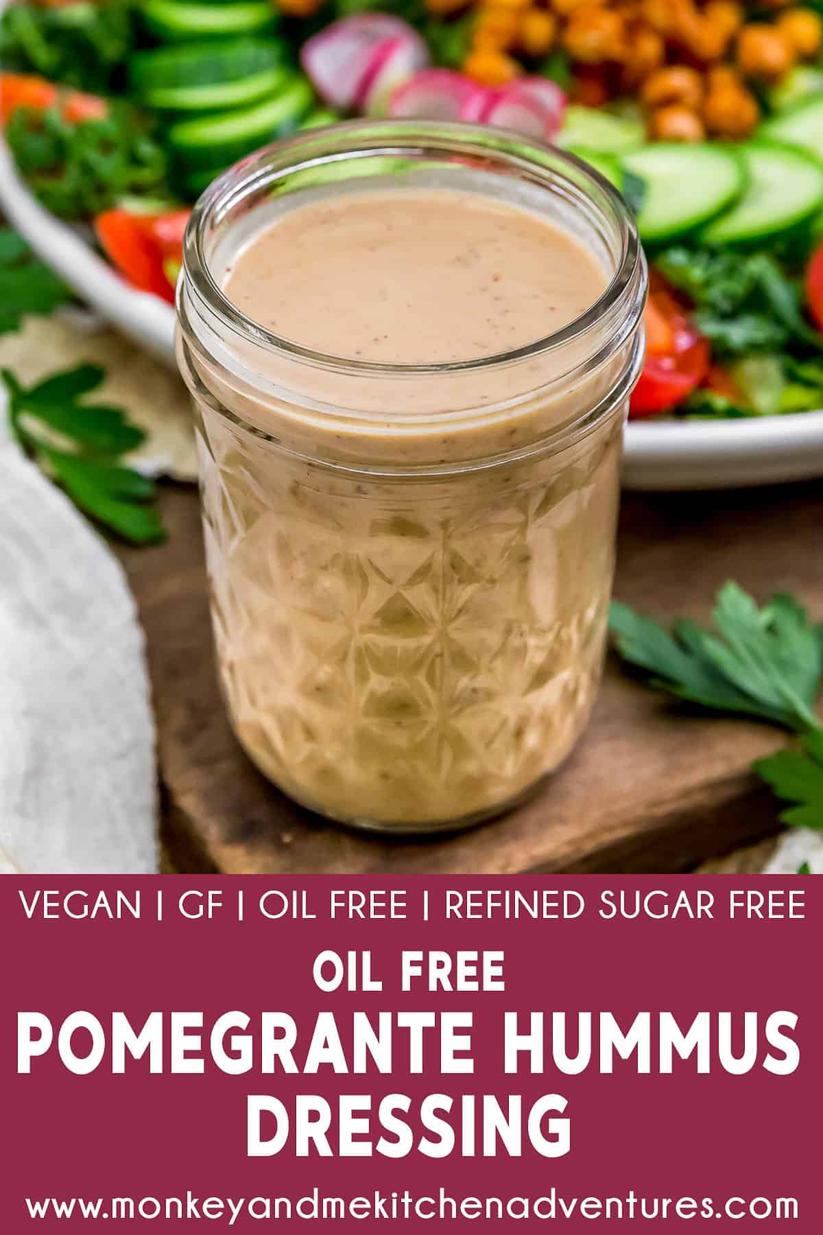 Oil Free Easy Pomegranate Hummus Dressing with text description