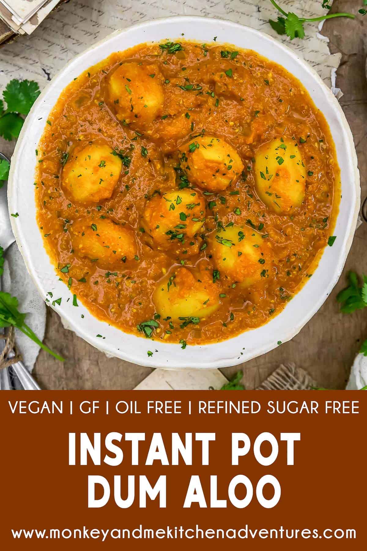 Instant Pot Dum Aloo Monkey and Me Kitchen Adventures