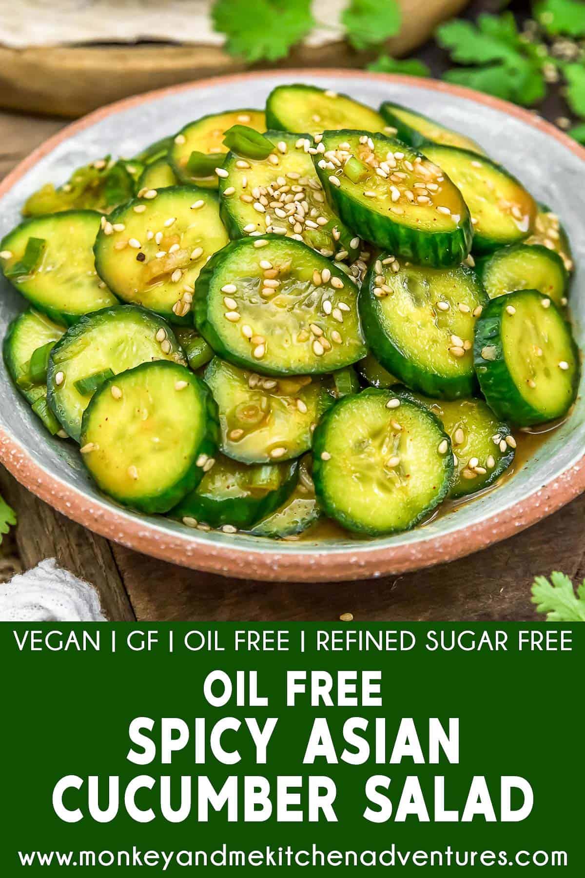 Oil Free Spicy Asian Cucumber Salad with text description