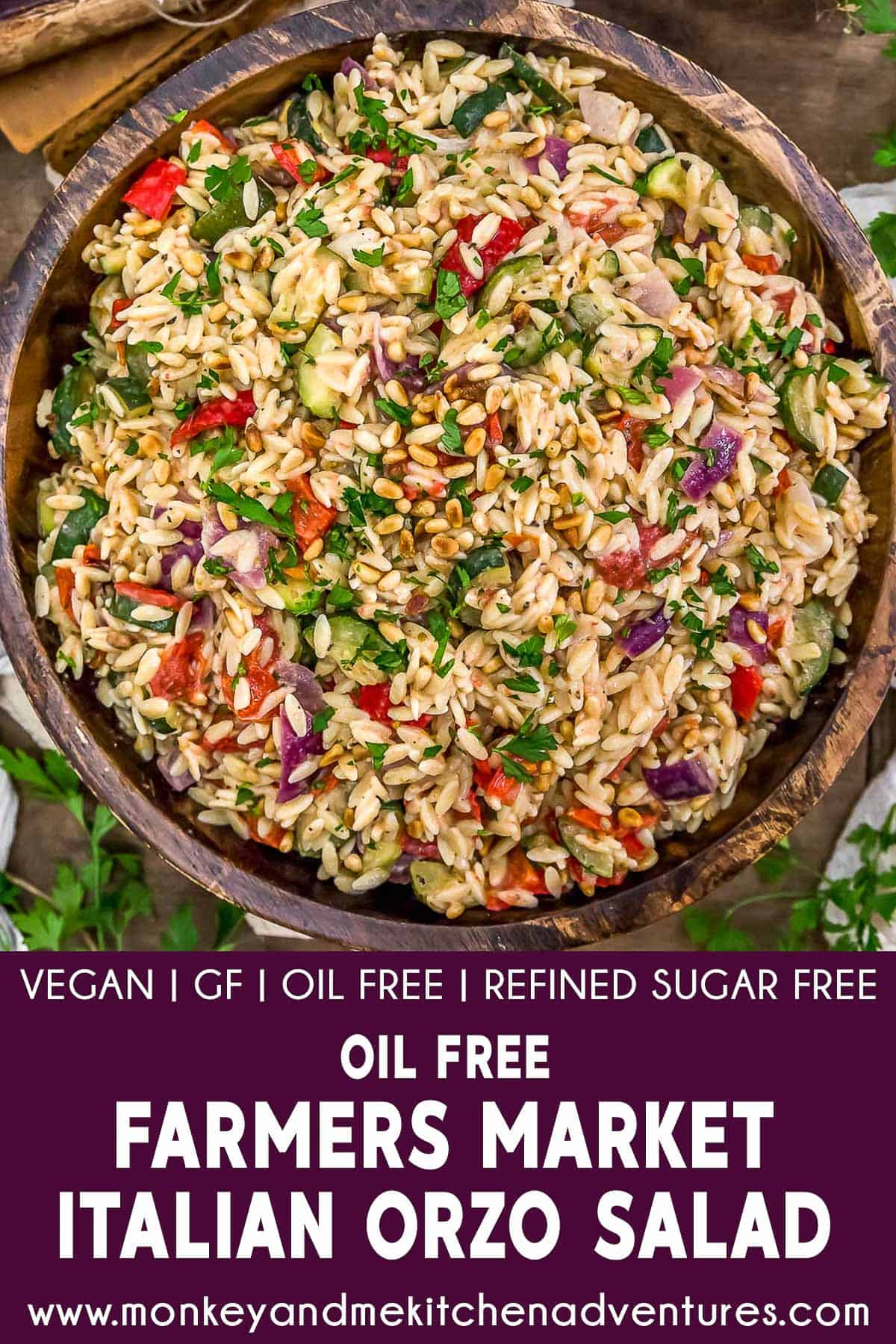 Oil Free Farmers Market Italian Orzo Salad with text description