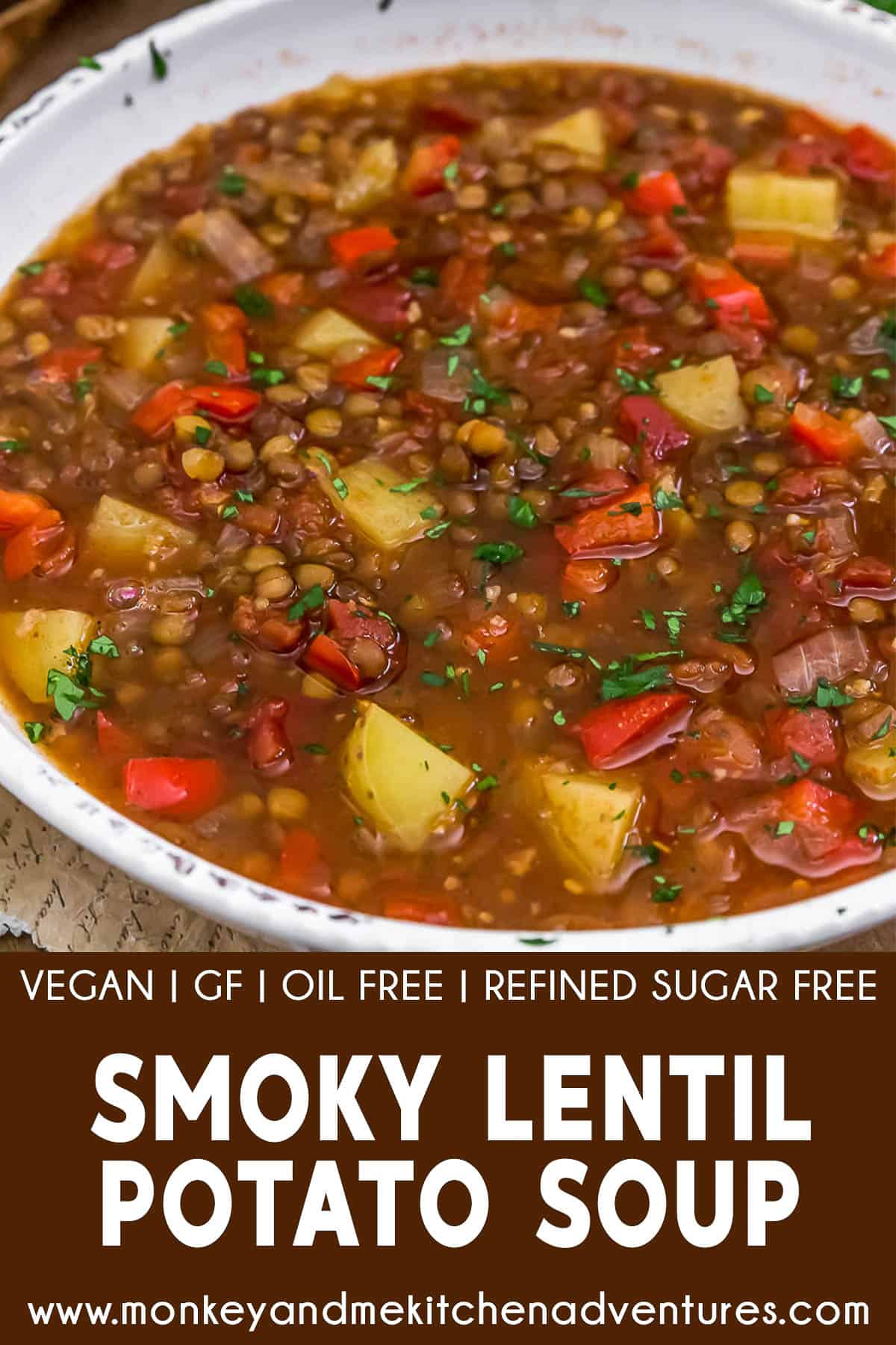 Smoky Lentil Potato Soup with text description
