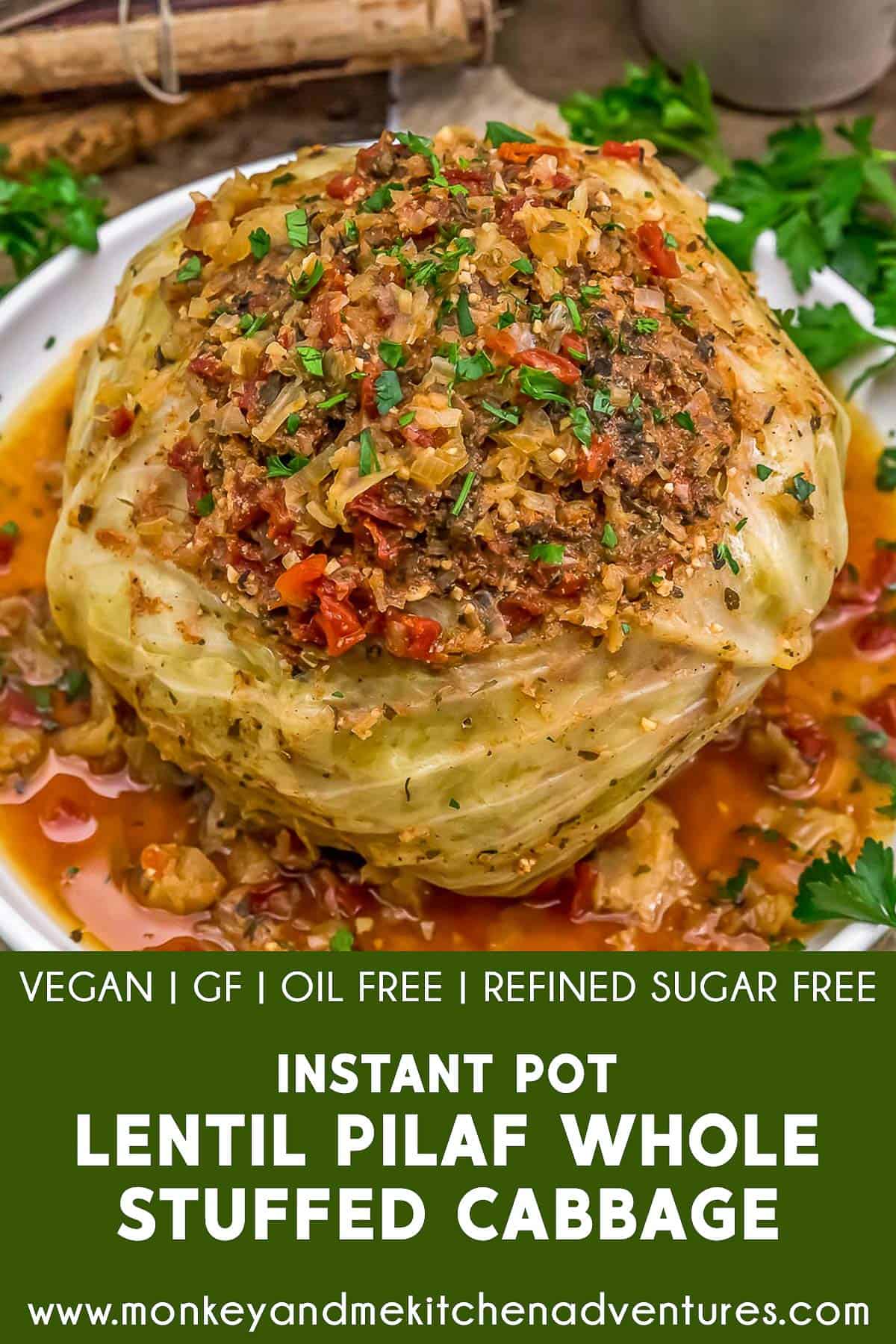 Instant Pot Lentil Pilaf Whole Stuffed Cabbage
