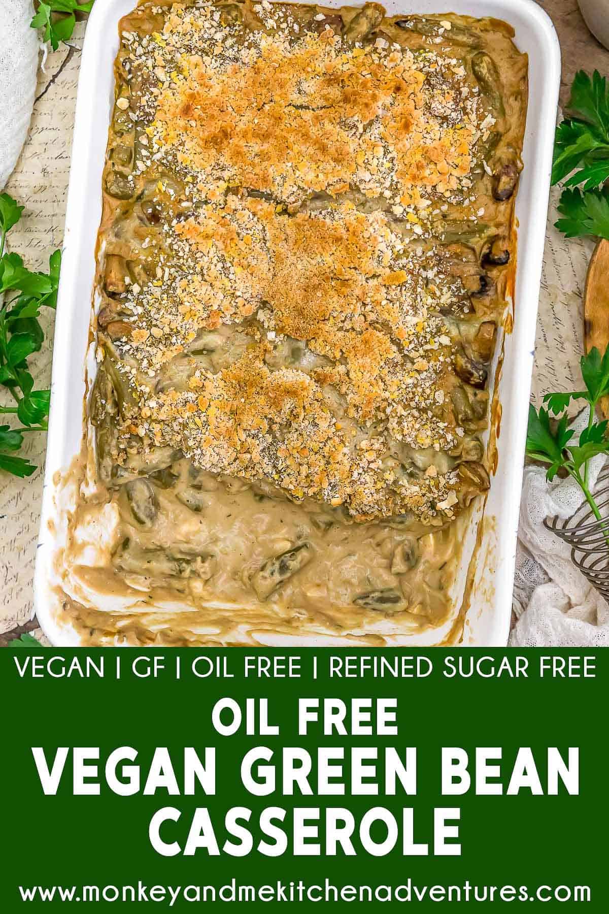 Oil Free Vegan Green Bean Casserole with text description