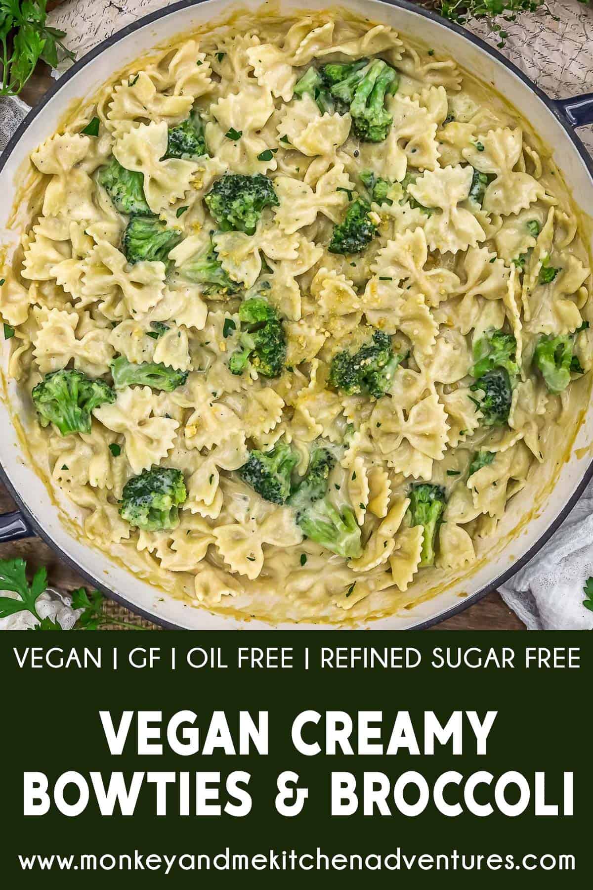 Vegan Creamy Bowties and Broccoli with text description