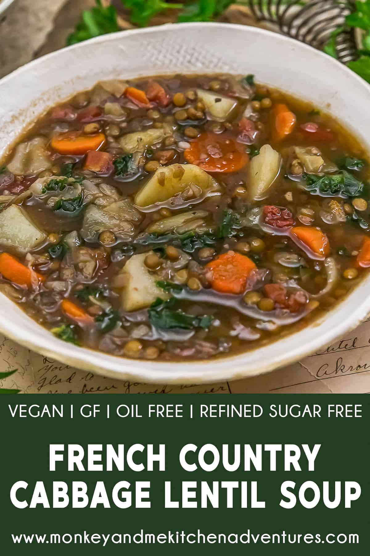 French Country Cabbage Lentil Soup with text description