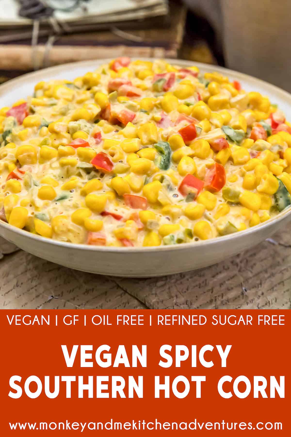 Vegan Spicy Southern Hot Corn with Text Description