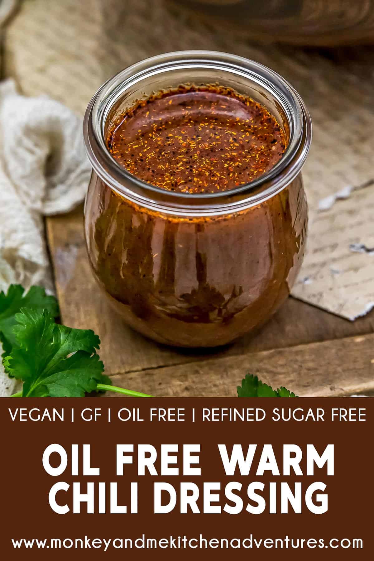 Oil Free Warm Chili Dressing with text description