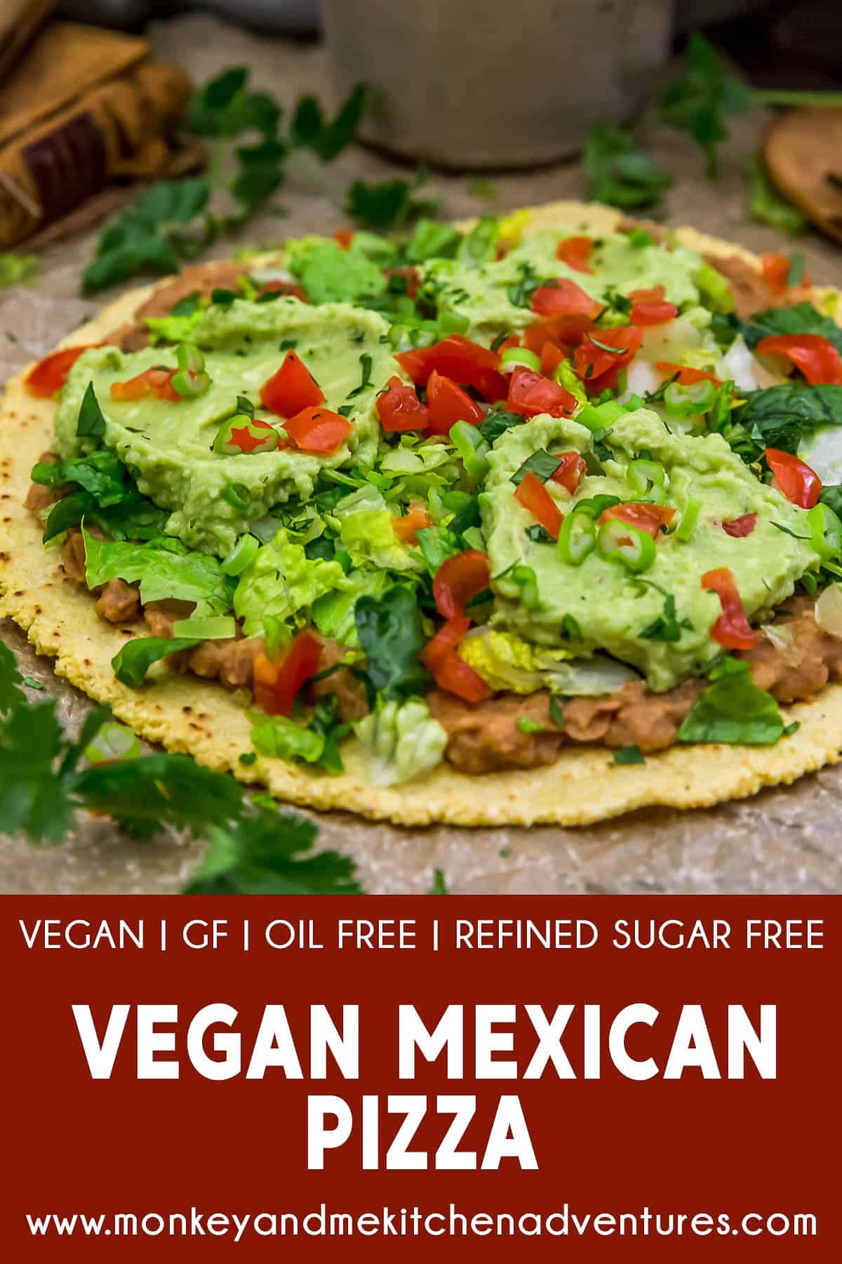 Vegan Mexican Pizza with text description