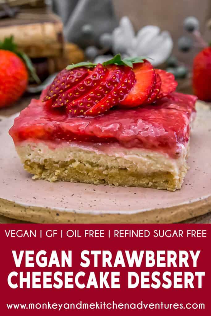 Vegan Strawberry Cheesecake Dessert - Monkey and Me Kitchen Adventures
