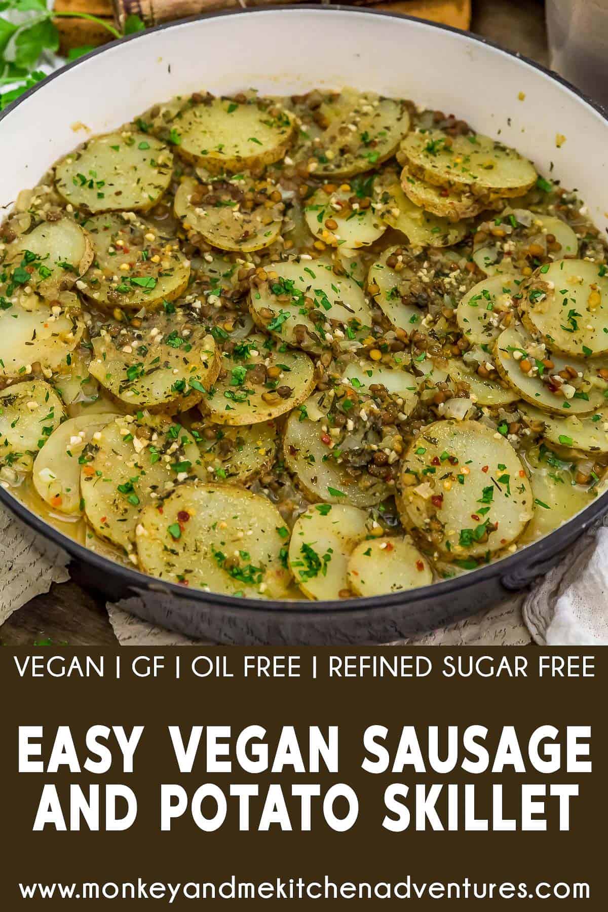 Easy Vegan “Sausage” and Potatoes Skillet with text description