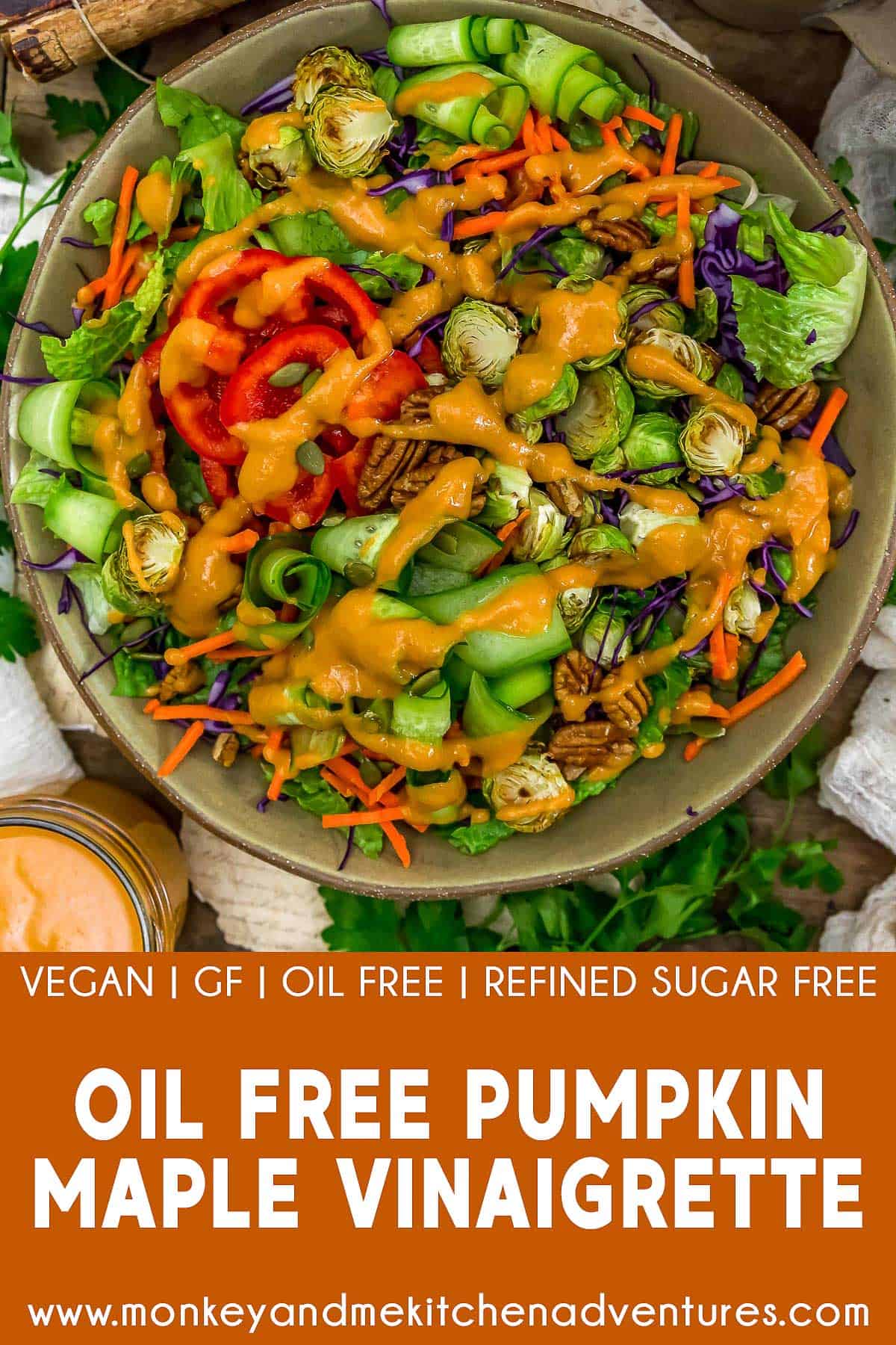 Oil Free Pumpkin Maple Vinaigrette with text description
