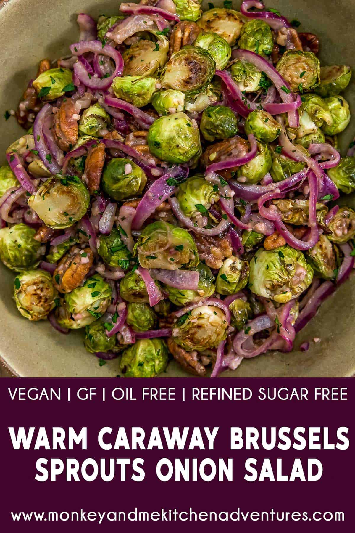 Warm Caraway Brussels Sprouts Onion Salad