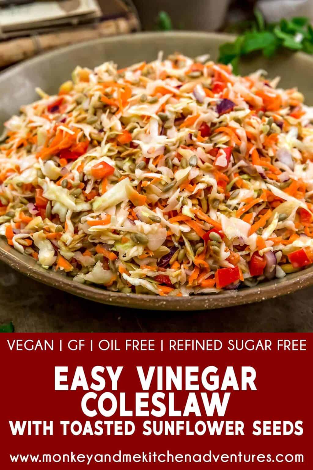 Easy Vinegar Coleslaw with Toasted Sunflower Seeds Monkey and Me